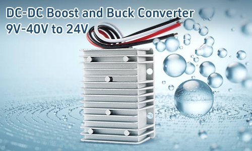 DC DC boost buck converter 9v-40v 24v features