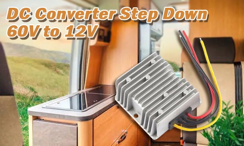 62V to 12V DC DC buck converter feature